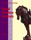 Royal Doulton Animals: A Charlton Standard Catalogue (4th Edition)