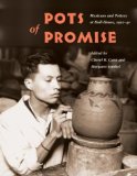 Pots of Promise: Mexicans and Pottery at Hull-House, 1920-40 (Latinos in Chicago and Midwest)