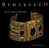 Bedazzled: 5000 Years of Jewelry--The Walters Art Museum