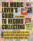 The Music Lover s Guide to Record Collecting (Book)