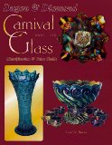 Dugan and Diamond Carnival Glass 1909-1931: Identification and Value Guide