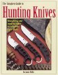 The Complete Guide to Hunting Knives