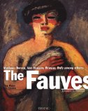 The Fauves: The Reign of Colour