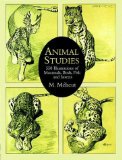 Animal Studies: 550 Illustrations of Mammals, Birds, Fish and Insects (Dover Pictorial Archive Series)