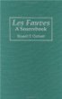 Les Fauves: A Sourcebook (Art Reference Collection)