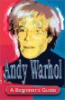 Andy Warhol (Headway Guides for Beginners Great Lives Series)