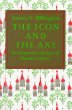 The Icon and the Axe : An Interpretive History of Russian Culture