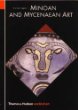 Minoan and Mycenaen Art, Revised Edition (The World of Art)