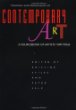 Theories and Documents of Contemporary Art: A Sourcebook of Artists Writings (California Studies in the History of Art ; 35)
