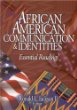 African American Communication  Identities : Essential Readings