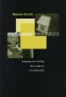 Earthquakes and Explorations: Language and Painting from Cubism to Concrete Poetry (Theory/Culture)