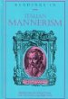 Readings in Italian Mannerism (American University Studies. Series XX, Fine Arts, Vol 24)