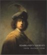 Rembrandts Journey: Painter, Draftsman, Etcher