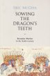 Sowing the Dragons Teeth: Byzantine Warfare in the Tenth Century (Dumbarton Oaks Studies, No 33)