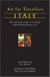 Art for Travellers Italy: The Essential Guide to Viewing Italian Renaissance Art