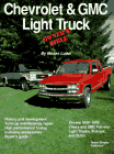 Chevrolet & GMC Light Truck : Owner's Bible