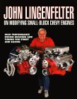 John Lingenfelter on Modifying Small-Block Chevy Engines