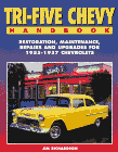Tri-Five Chevy Handbook : Restoration, Maintenance, Repairs