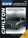 BMW 3-Series including M3 and Z3 1989-1998 (Chilton s Total Car Care Repair Manual)