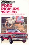 Ford Pick-Ups 1965-86 (Chilton s Total Car Care Repair Manual)