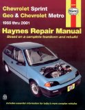 Haynes Chevrolet Sprint Geo and Chevrolet Metro 1985-2001 (Haynes Manuals)
