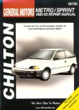 GM Metro Sprint 1985-93 (Chilton s Total Car Care Repair Manual)