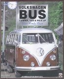 Volkswagen Bus: Camper, Van and Pick-Up (Colour Family Album)