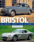 Bristol Cars: A Very British Story