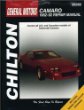 General Motors: Camaro 1982-92 Repair Manual