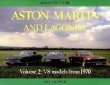 Aston Martin and Lagonda: V8 Models from 1970: A Collectors Guide