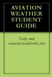 AVIATION WEATHER STUDENT GUIDE