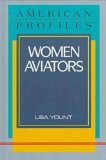 Women Aviators (American Profiles)