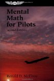 Mental Math for Pilots (Professional Aviation series)