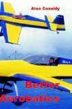 Better Aerobatics (Vol 1)