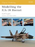 Modelling the F A-18 Hornet (Osprey Modelling)