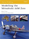 Modelling the Mitsubishi A6M Zero (Osprey Modelling)