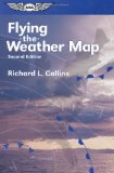Flying the Weather Map (General Aviation Reading series)