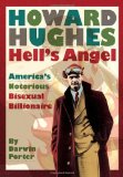 Howard Hughes: Hell s Angel