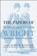 Papers of Wilbur and Orville Wright, Including the Chanute-Wright Papers