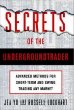 Secrets of the Undergroundtrader