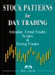 Stock Patterns for Day Trading