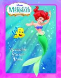 The Little Mermaid (Disney Princess) (Reusable Sticker Book)