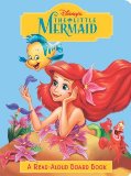The Little Mermaid (Disney Princess) (Read-Aloud Board Book)