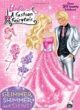 Glimmer, Shimmer, and Shine! (Barbie) (Hologramatic Sticker Book)