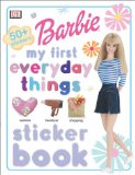 My First Everyday Things Sticker Book (Barbie Sticker Books)