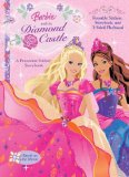 Barbie and the Diamond Castle Panorama Sticker Storybook (Barbie (Reader s Digest Children s Publishing))