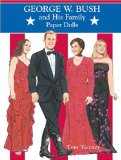 George W. Bush and His Family Paper Dolls