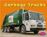 Garbage Trucks (Pebble Plus)