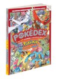 Pokemon HeartGold and SoulSilver The Official Pokemon Kanto Guide National Pokedex: Official Strategy Guide