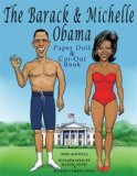 The Barack and Michelle Obama Paper Doll and Cut-Out Book (Paper Dolls)